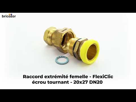 Raccord extrémité femelle - écrou tournant et joint gaz - FlexiClic CLESSE