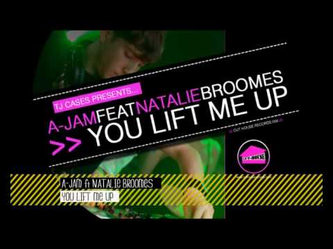 A-Jam ft. Natalie Broomes - "You Lift Me Up"