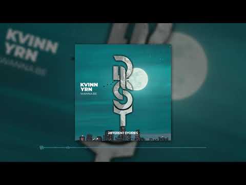Kvinn, YRN - Wanna Be (Original Mix)