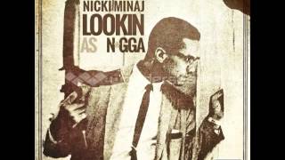 Nicki Minaj - Lookin Ass N*gga (Clean Lyrics)