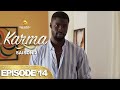 Série - Karma - Saison 2 - Episode 14 - VF