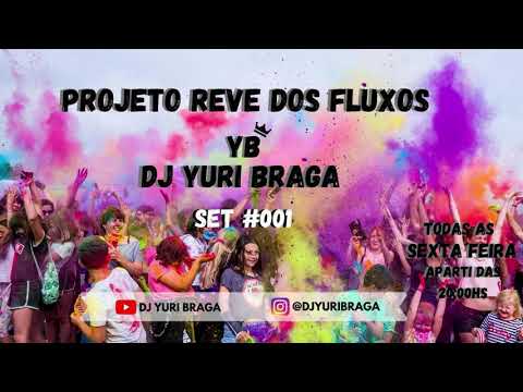 DJ YURI BRAGA Projeto reve dos fluxos  feat, mc duartt mc hollywood & mc dadan
