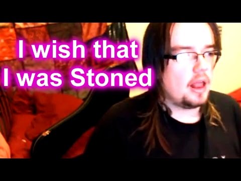 Song a Day Challenge - 1 - I wish that I was stoned