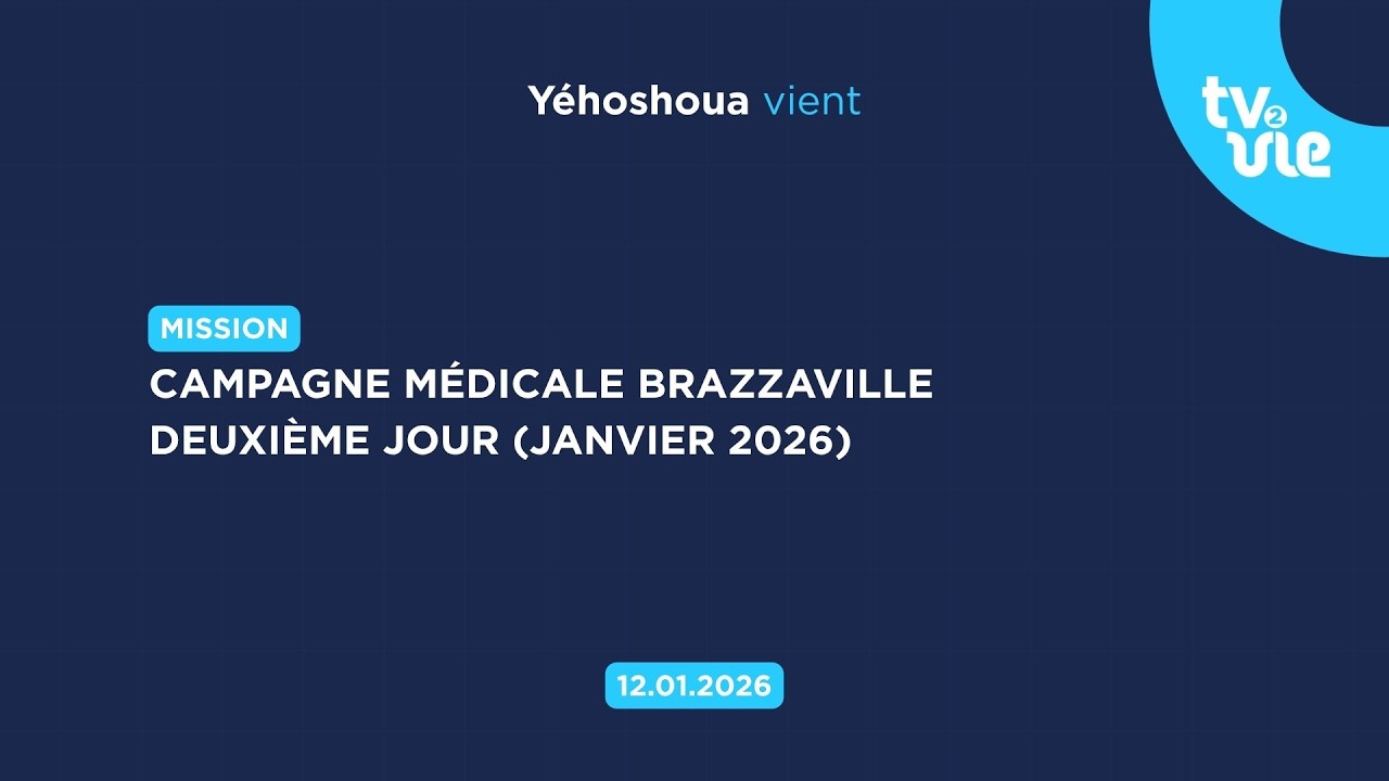 Thumbnail of video: Campagne médicale Brazzaville deuxième jour ( janvier 2026 )
