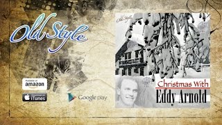 Eddy Arnold ⛄ Christmas With Eddy Arnold from Original Full Album - Families favorite Christmas 2022