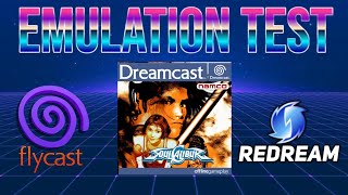 Emulation Test - Flycast V Redream - Soul Calibur