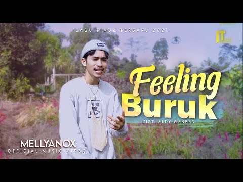Mellyanox - Feeling Buruk [Official Music Video]