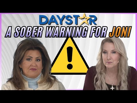 Daystar: A Sober Warning for Joni