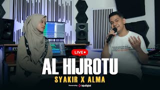Download lagu AL HIJROTU - SYAKIR X ALMA| Livestream mp3 Download lagu AL HIJROTU - SYAKIR X ALMA| Livestream mp3