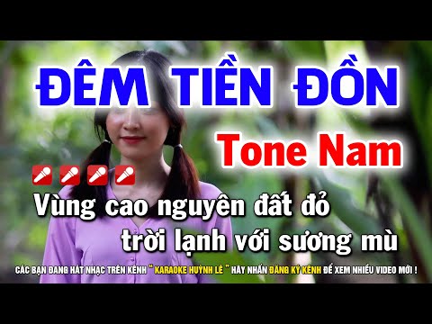 Karaoke Đêm Tiền Đồn - Tone Nam | Nhạc Sống Huỳnh Lê