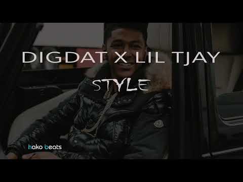 Digdat X Lil Tjay - Style (Prod Hako Beats)