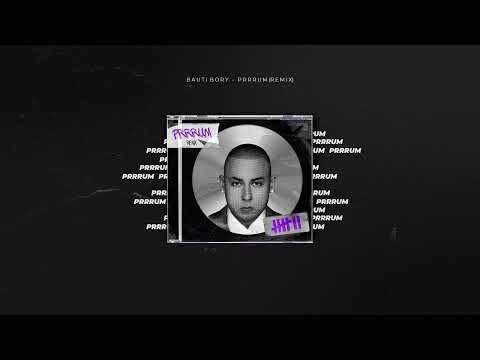 Bauti Bory - Prrrum (Tech House) [Remix]