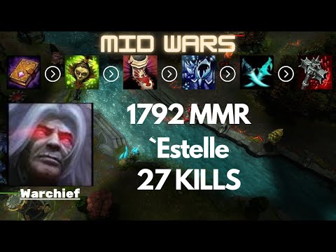 HoN║Mid Wars║Warchief║1792 MMR║`Estelle║Heroes of Newerth