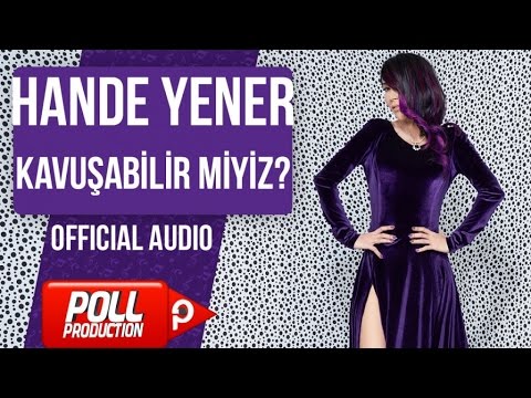 Videoclip de Kavuşabilir Miyiz? — Hande Yener