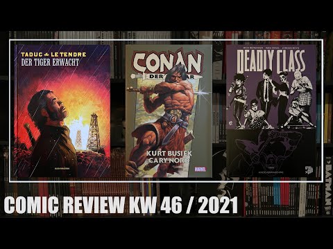 Comic Review KW 46: Der Tiger erwacht, Conan der Barbar von Kurt Busiek, Deadly Class 9