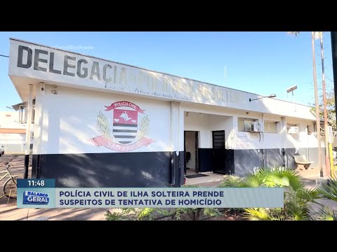 Polícia Civil de Ilha Solteira prende suspeitos de tentativa de homicídio