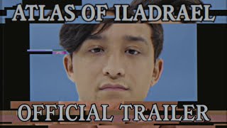 Atlas of Iladrael (2022) OFFICIAL TRAILER (4K)