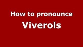 How to pronounce Viverols