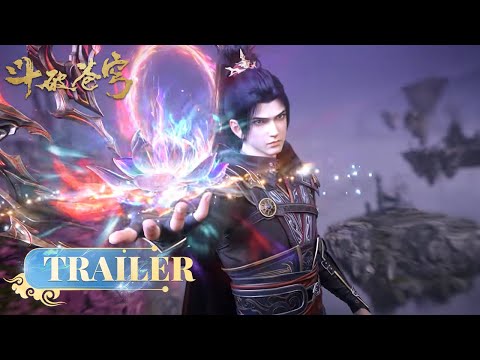 🪐EP168-169 Trailer |《斗破苍穹》年番4 Battle Through the Heavens | 阅文动漫 | 官方Official【会员专享热门动画剧集抢先看】