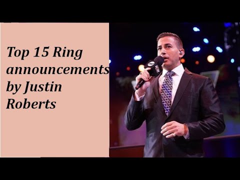 Justin Roberts Best ring announcements (Top 15, Sound only)
