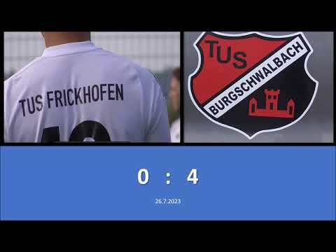 TUS Frickhofen FC Burgschwalbach 0zu4 20230726