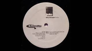 Jelo - Dirty Thumper (Jelo & J-Groove Coffee Break Mix)