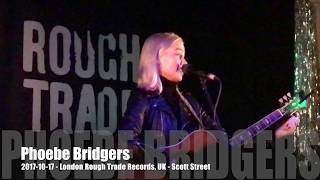 Phoebe Bridgers - 2017-10-17 - London Rough Trade Records, UK - Scott Street