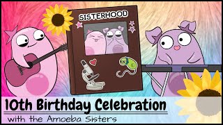 Amoeba Sisters 10 Years Birthday Celebration