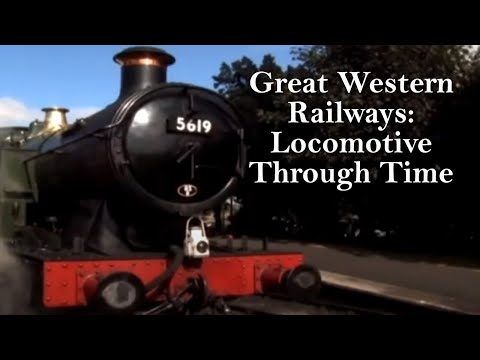 Great Western Railways: Locomotives Through Time