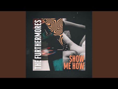 Show Me How