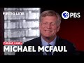 Michael McFaul Full Episode 10 31 25 Firing Line With Margaret Hoover PBS