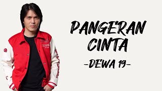 Download lagu Dewa 19 - Pangeran Cinta | Lirik Lagu Indonesia mp3