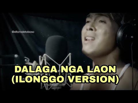 Dalaga nga Laon Hiligaynon(ilonggo)(Sometimes when we touch)