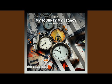 My Journey My Legacy (Radio Edit)