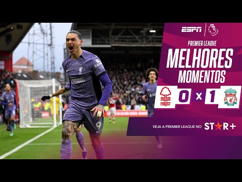 Gols e lances de Nottinghan Forest x Liverpool