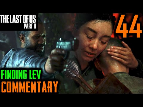The Last Of Us 2 Walkthrough - Part 44 - Finding Lev & Isaac's Ambush