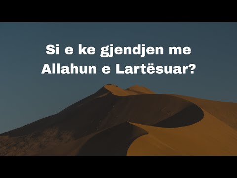 Si e ke gjendjen me Allahun e Lartësuar? Hoxhë Fitim Gërguri