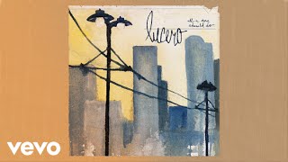 Lucero - Went Looking for Warren Zevon&#39;s Los Angeles (Official Audio)