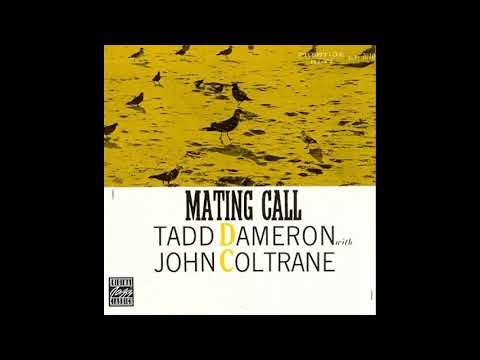 Tadd Dameron, John Coltrane  1956