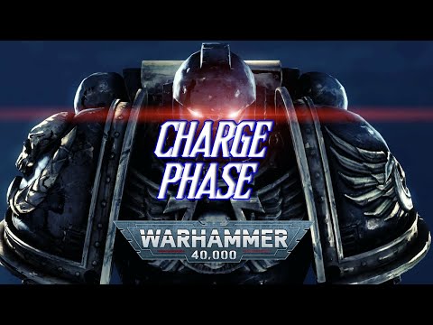 How To Play Warhammer 40k 9th Edition - Charge Phase