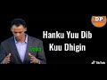 Qofna Dunida Muu Dhalan Asagoo Haldoora BY Xasan Dhuxul Laabsaalax