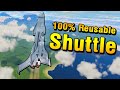 KSP: The ULTIMATE Space Shuttle - 100% Reusable!