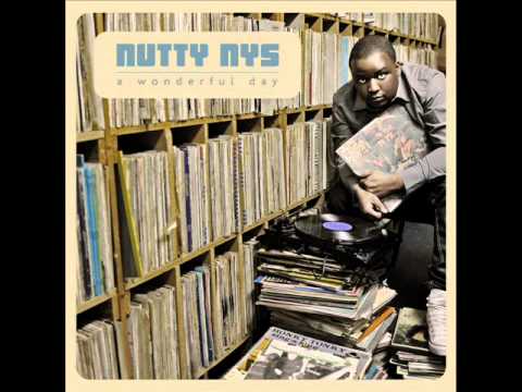 Nutty Nys - A Wonderful Day feat. Nadine Richardson