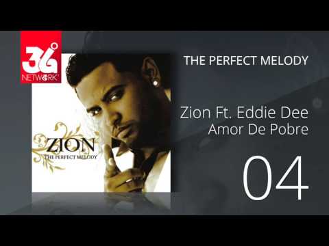 Amor De Pobre Featuring Eddie Dee - Zion Y Lennox