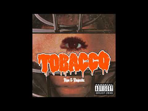 download lagu mp3 mp4 Tobacco Ripe And Majestic, download lagu Tobacco Ripe And Majestic gratis, unduh video klip Download Tobacco Ripe And Majestic Mp3 dan Mp4 Free All Gratis
