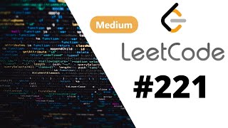 YouTube video '[Java] Leetcode 221. Maximal Square [DP Min/Max Path to Target #3]'