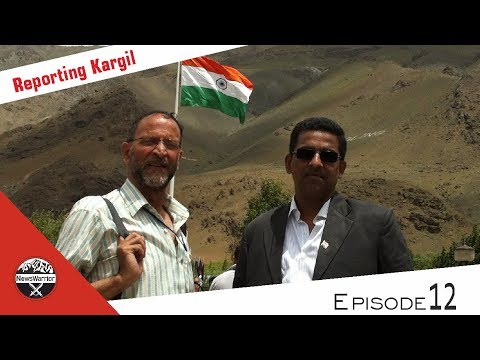 Reporting From Kargil - Down Memory Lane (Part II)
