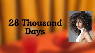 Alicia Keys - 28 Thousand Days (Lyrics)