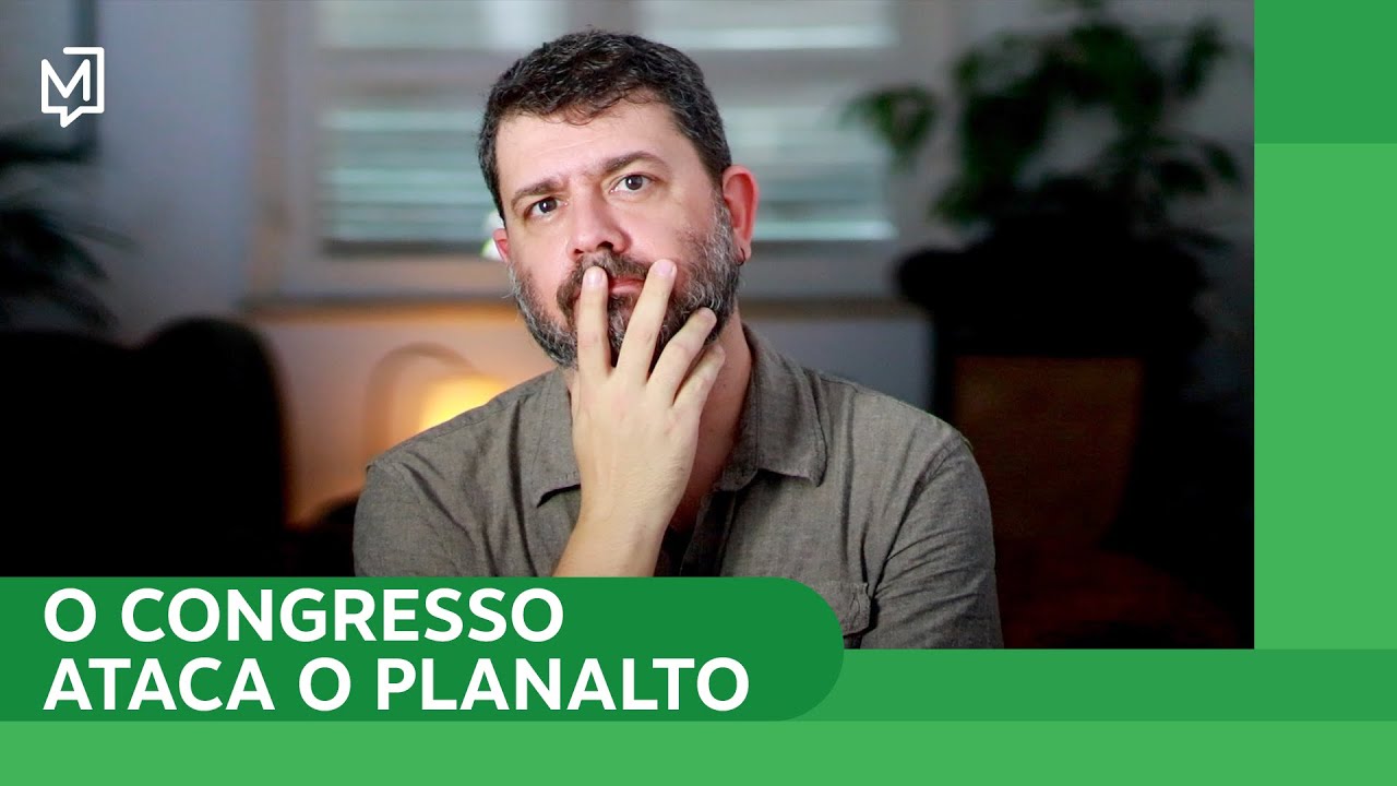 O Congresso ataca o Planalto | Ponto de Partida