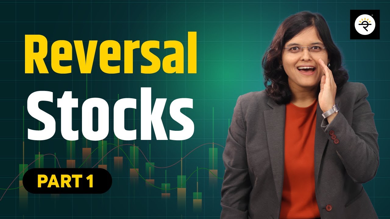 Reversal Stocks Part 1 | 3 Reversal Stocks | CA Rachana Ranade